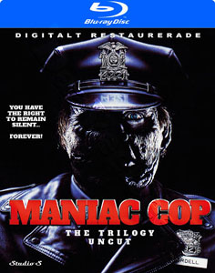 Maniac Cop Trilogy | Maniac Cop / Maniac Cop 2 / Maniac Cop 3: Badge of Silence  |   Blu-Ray
